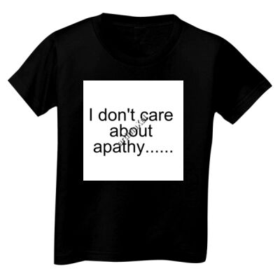 apathy - Toddler Unisex T Shirt (Same Day) Thumbnail